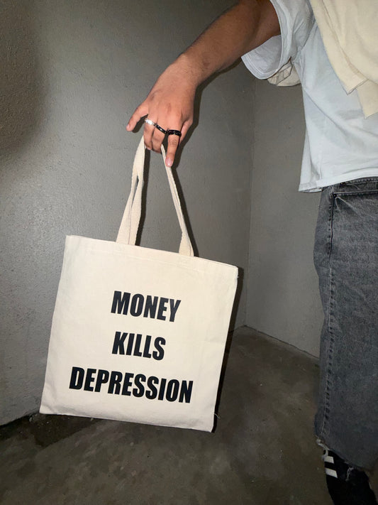 Money Kills Depression Tote Bag